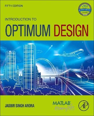 Introduction to Optimum Design - Jasbir Singh Arora - cover