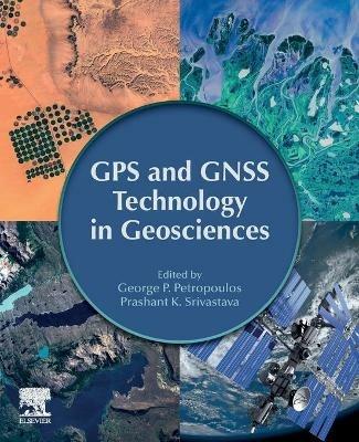 GPS and GNSS Technology in Geosciences - cover