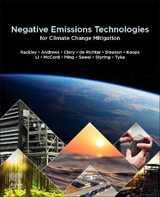 Negative Emissions Technologies for Climate Change Mitigation - Steve A. Rackley,Tingzhen Ming,Wei Li - cover