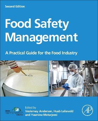 Food Safety Management: A Practical Guide for the Food Industry - cover