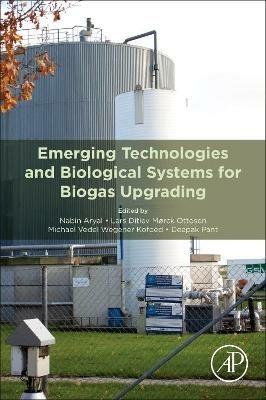 Emerging Technologies and Biological Systems for Biogas Upgrading - cover
