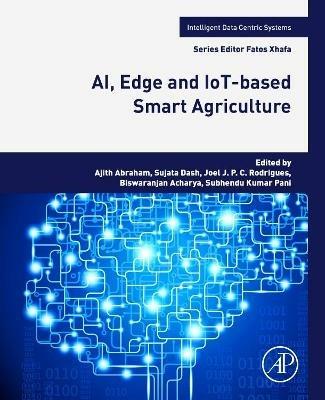 AI, Edge and IoT-based Smart Agriculture - cover