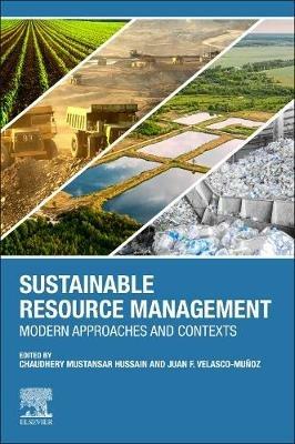 Sustainable Resource Management: Modern Approaches and Contexts - cover