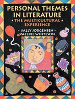 Personal Themes In Literature: The Multicultural Experience