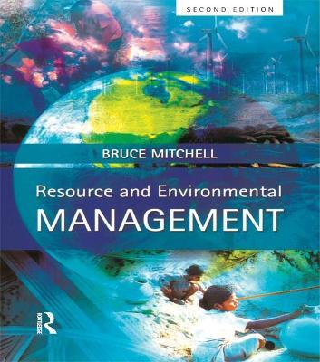 Resource and Environmental Management - Bruce Mitchell - cover