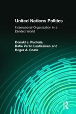 United Nations Politics: Responding to a Challenging World
