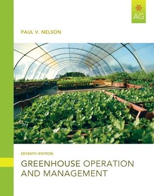Greenhouse Operation and Management - Paul V. Nelson - cover