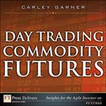 Day Trading Commodity Futures