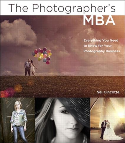 Photographer's MBA, The