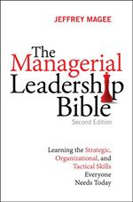 Managerial Leadership Bible, The