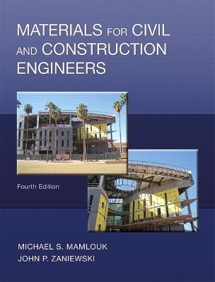 Materials for Civil and Construction Engineers - Michael Mamlouk,John Zaniewski - cover
