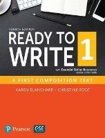 Ready to Write 1 with Essential Online Resources - Karen Blanchard,Christine Root - cover