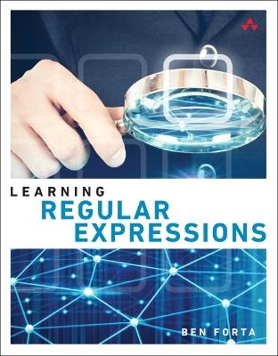Learning Regular Expressions - Ben Forta - cover