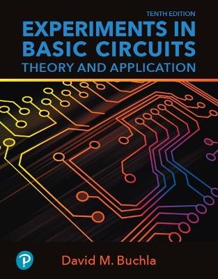 Experiments in Basic Circuits: Theory and Application - Thomas Floyd,David Buchla - cover