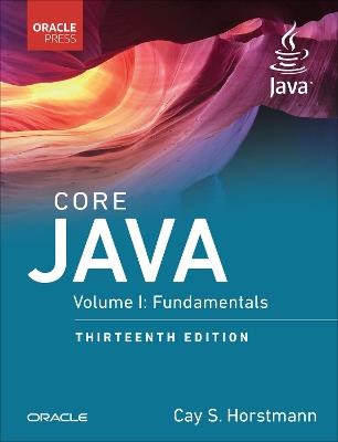 Core Java, Volume I: Fundamentals - Cay Horstmann - cover