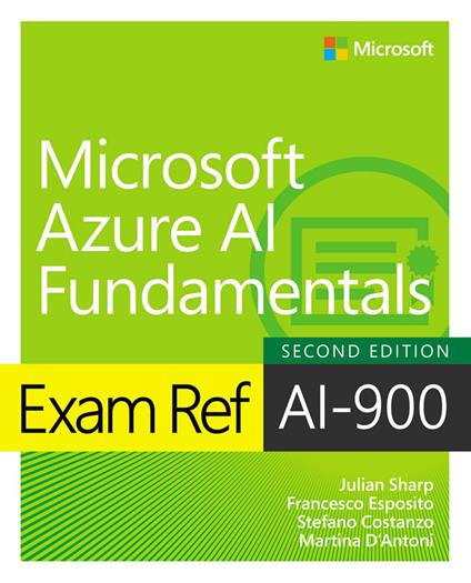 Exam Ref AI-900 Microsoft Azure AI Fundamentals