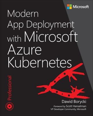 Modern App Deployment with Azure Kubernetes - Dawid Borycki - cover