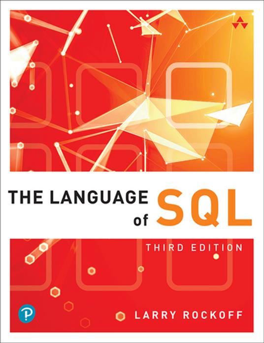 The Language of SQL, Third Edition