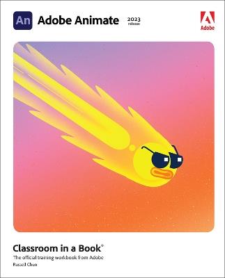 Adobe Animate Classroom in a Book (2023 release) - Russell Chun - cover