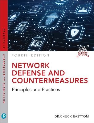 Network Defense and Countermeasures: Principles and Practices - William Easttom - cover