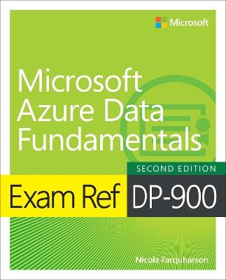 Exam Ref DP-900 Microsoft Azure Data Fundamentals - Nicola Farquharson - cover