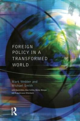 Foreign Policy In A Transformed World - Mark Webber,Michael Smith - cover