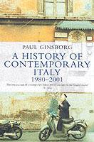 A History of Contemporary Italy: 1943-80 - Paul Ginsborg - cover