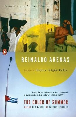 The Color of Summer: or The New Garden of Earthly Delights - Reinaldo Arenas - cover