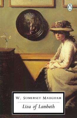 Liza of Lambeth - W. Somerset Maugham - cover