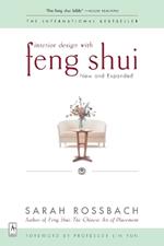 Interior Design with Feng Shui: New and Expanded