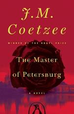 The Master of Petersburg: A Novel