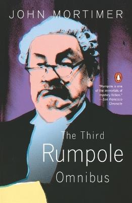 The Third Rumpole Omnibus - John Mortimer - cover