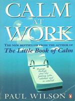 Calm at work