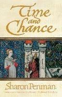 Time and Chance - Sharon Penman - cover