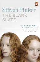 The Blank Slate: The Modern Denial of Human Nature - Steven Pinker - cover