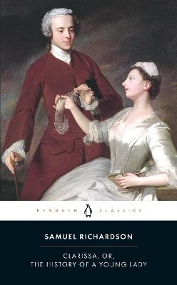 Clarissa, or the History of A Young Lady - Samuel Richardson - cover