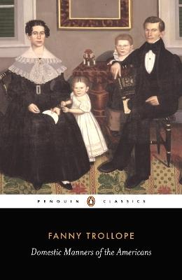 Domestic Manners of the Americans - Fanny Trollope - cover