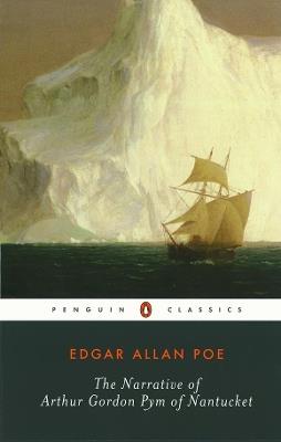 The Narrative of Arthur Gordon Pym of Nantucket - Edgar Allan Poe - cover