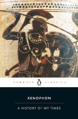 A History of My Times - Xenophon - cover