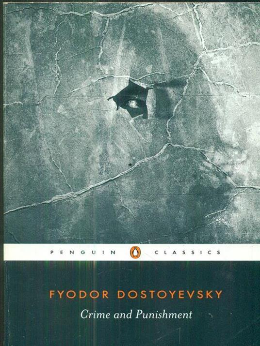 Crime and Punishment - Fyodor Dostoyevsky - 2