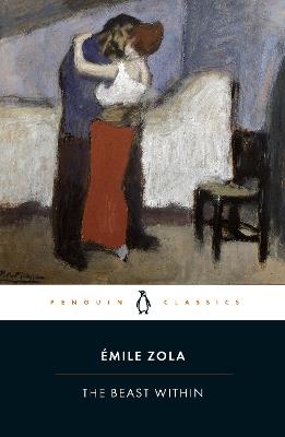 The Beast Within - Émile Zola - cover