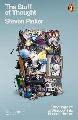 The Stuff of Thought: Language as a Window into Human Nature - Steven Pinker - cover