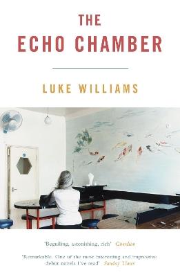 The Echo Chamber - Luke Williams - cover