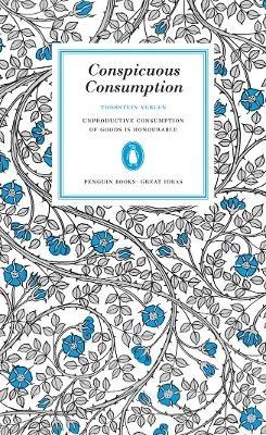 Conspicuous Consumption - Thorstein Veblen - cover