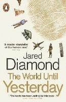 The World Until Yesterday: What Can We Learn from Traditional Societies? - Jared Diamond - cover