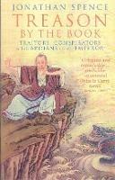 Treason By The Book: Traitors, Conspirators and Guardians of an Emperor - Jonathan Spence - cover