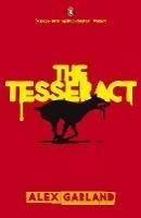The Tesseract - Alex Garland - cover