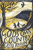 God's Own Country - Ross Raisin - cover