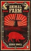 Animal Farm: The dystopian classic reimagined with cover art by Shepard Fairey - George Orwell - cover