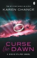 Curse The Dawn - Karen Chance - cover